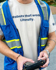 "Robots that work. Literally" Lucid Bots T-Shirt